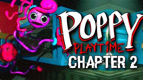 RAM: 4 GB. . Poppy playtime chapter 2 download